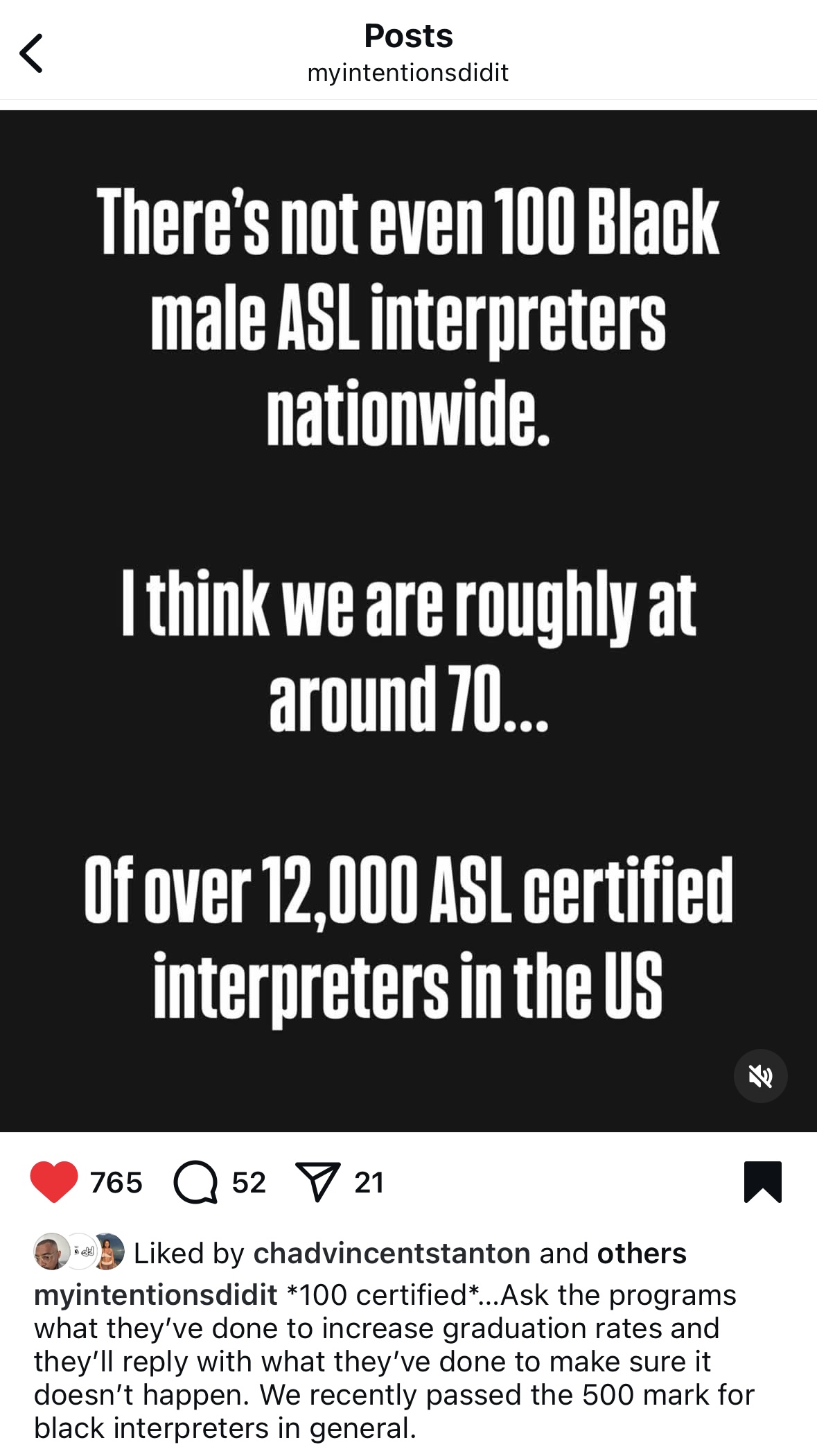Screenshot of an instagram post by myintentionsdidit that says "There's not even 100 Black male interpreters nationwide. I think there are roughly at around 70...Of over 12,000 asl certerified interpreters in the US." https://www.instagram.com/p/DI7kQSis5K-/